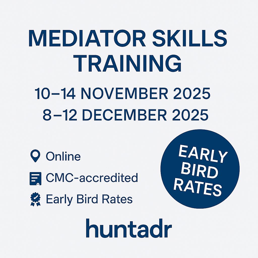 Mediator Skills Training by Hunt ADR – Online courses in November and December 2025 with early bird rates. CMC-accredited, live, and available from anywhere.
