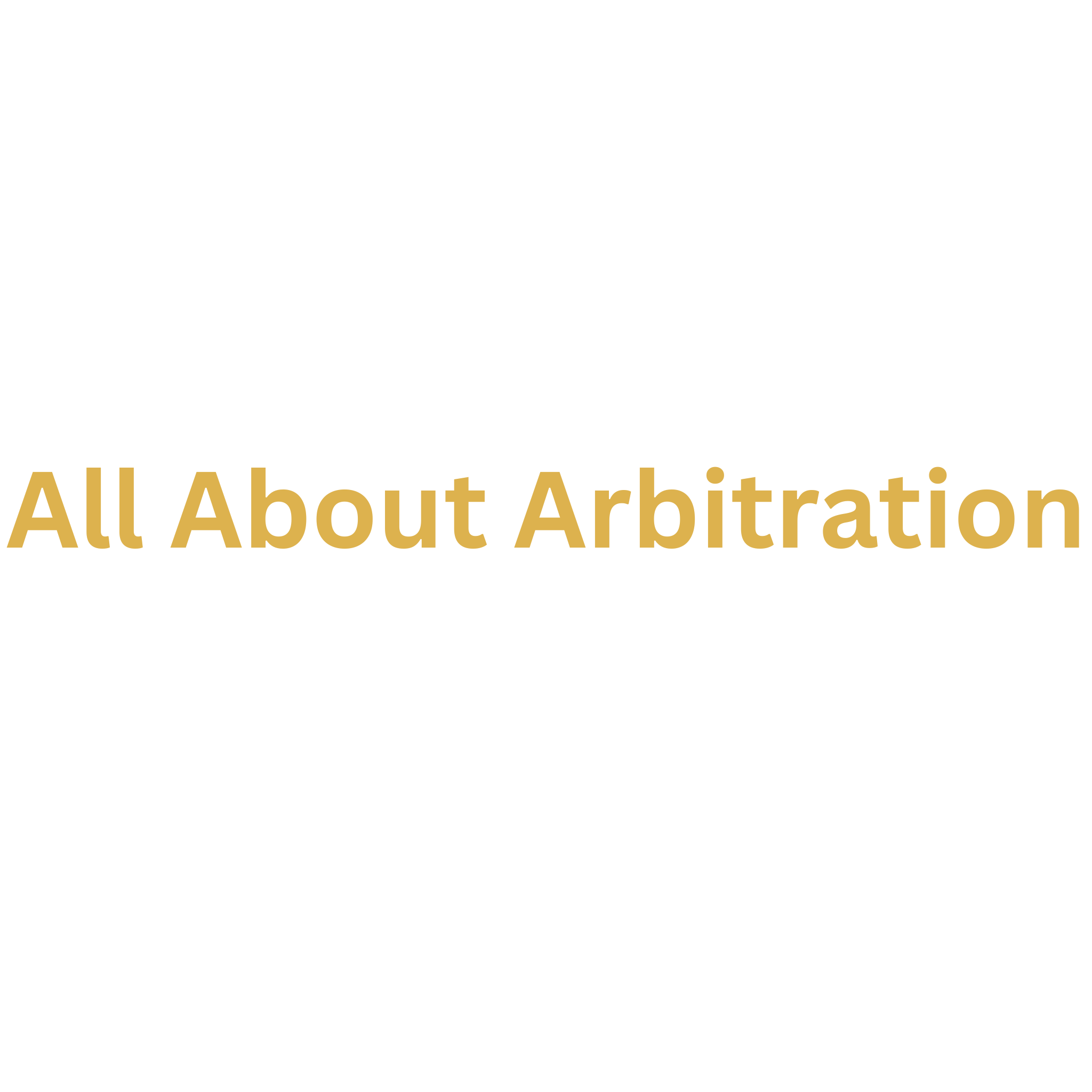 All About Arbitration