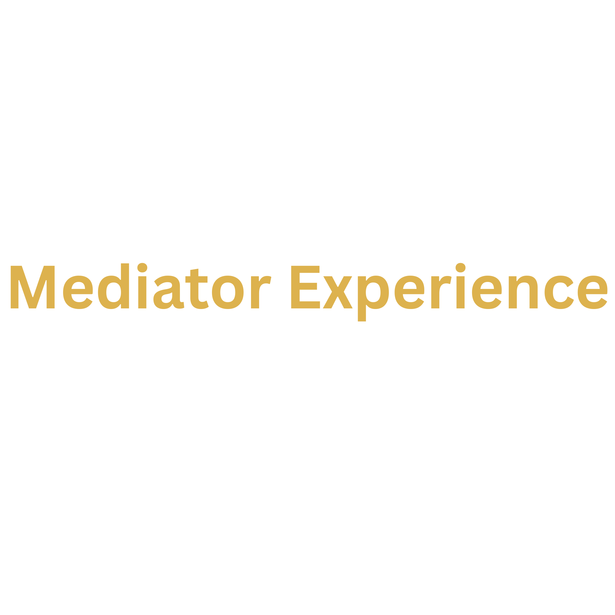 Mediator Experience
